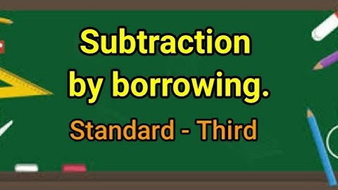 Subtraction by borrowing (part 1)| Mathematics , Standard - Three