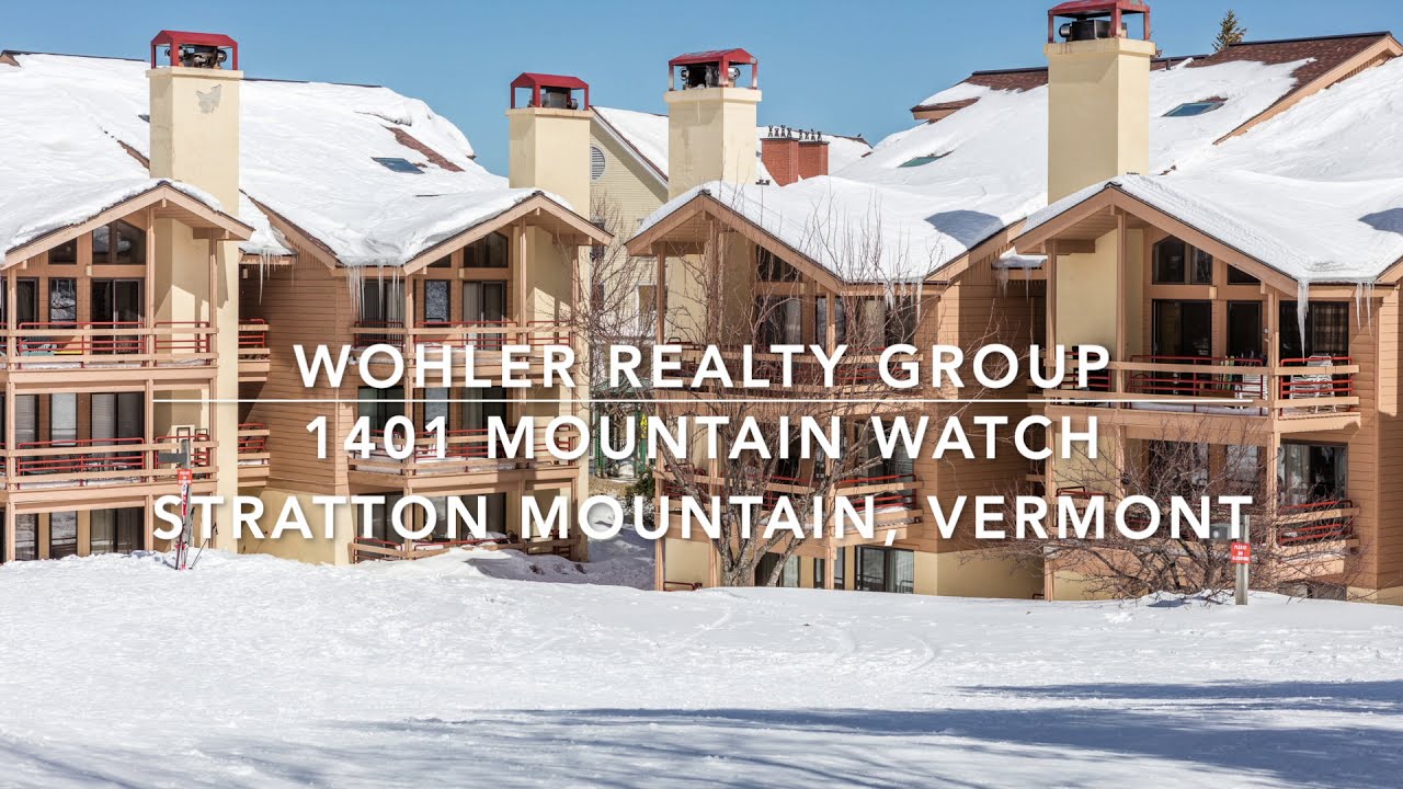 1401 Mountain Watch, Stratton Mountain, Vermont YouTube