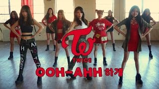 [EAST2WEST] TWICE(트와이스) - OOH-AHH하게(Like OOH-AHH) MV Dance Cover