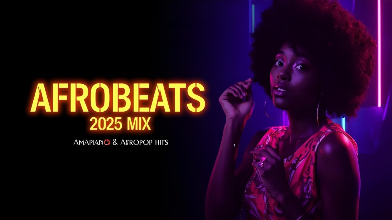 🔥 Afrobeats & Amapiano Playlist 2025 | Afropop Hits Mix (Rema, Burna Boy, Wizkid Vibes