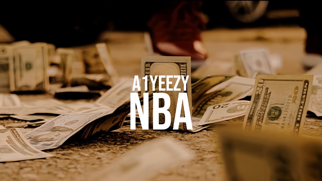 Watch A1Yeezy - NBA (Official Video) on YouTube Watch A1Yeezy - NBA (Official Video) on YouTube