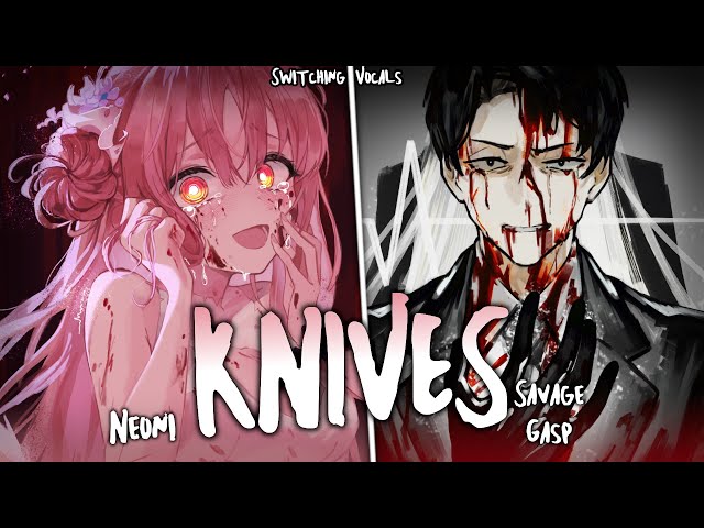 Nightcore | SPED UP ↬KNIVES class=