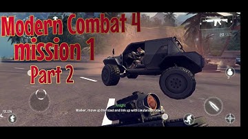 Modern Combat 4 zero Hour mission 1 (Red Summit rendezvous part 2)
