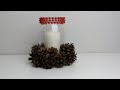 DIY: How to make a Christmas candle holder in a jar decorated with pine cones