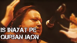 Is inayat pe qurban jaon lyrics remix ||Nusrat Fateh AliKhan(official lyric Video)
