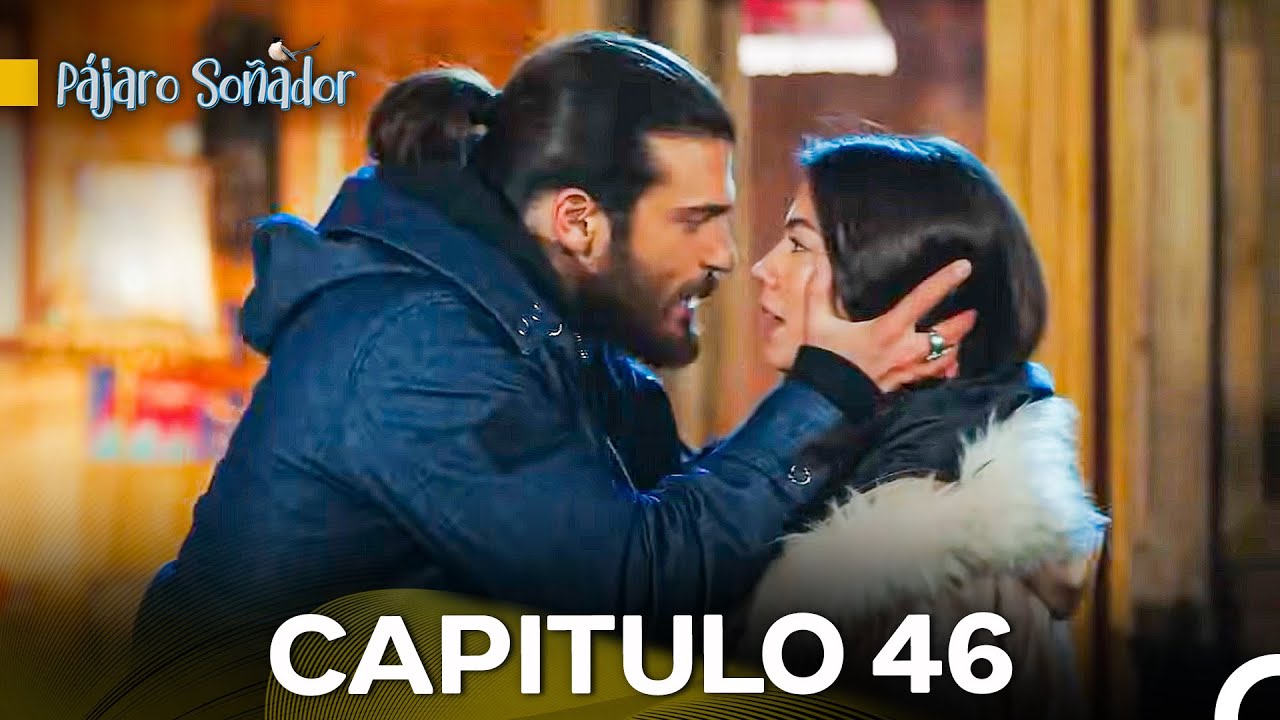 Pájaro Soñador Capítulo 46 (Doblado En Español)