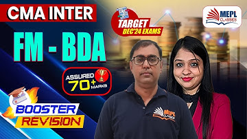 CMA Inter | Financial Management & BDA  - Booster Revision 🔥| MEPL Classes