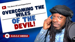 Overcoming the wiles of the Devil