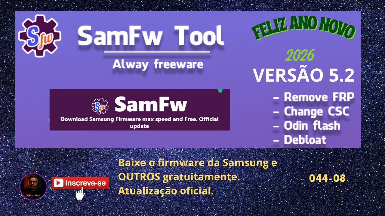 📳 SAMFW TOOL v.5.2 - Instalação / Atualização - Corrigindo BUGS e agora com FRP ANDROID 16 pago