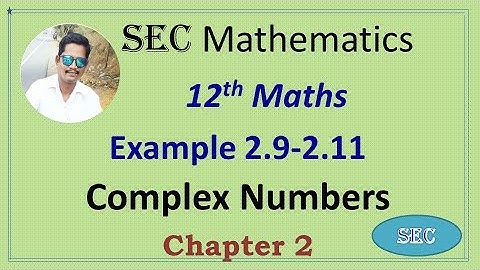 12th Std Maths Chapter 2 Complex Numbers Example 2.9to2.11 Triangle Inequality |Tamil |  English