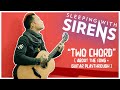 Sleeping With Sirens - Two Chord (About The Song + Guitar Playthrough)
