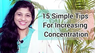 15 Simple Tips for Increasing Concentration Amongst Children