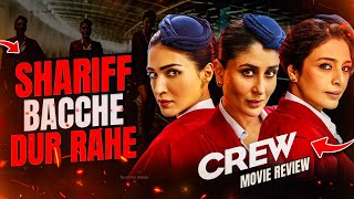 The Crew Movie : Review || Shariff Bacche Dur Rahe🫠 || Kuala Talks ||