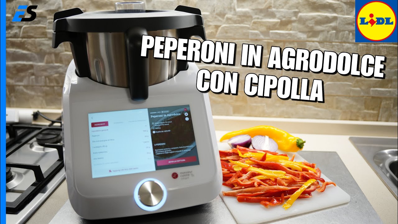 Lidl Monsieur Cuisine Smart - RICETTA peperoni in agrodolce con cipolla