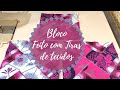 Aproveitando Tiras de Tecidos | Bloco de Patchwork