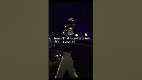 🎭Introverts Are Good At...🌠 #viral #aesthetic_pearl... #introvert #trending #music  #tumtodona #sad