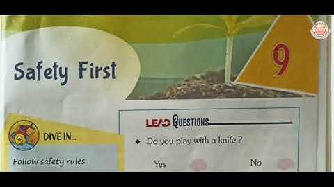 Class 1 || Science || Chapter 9 || Safety first