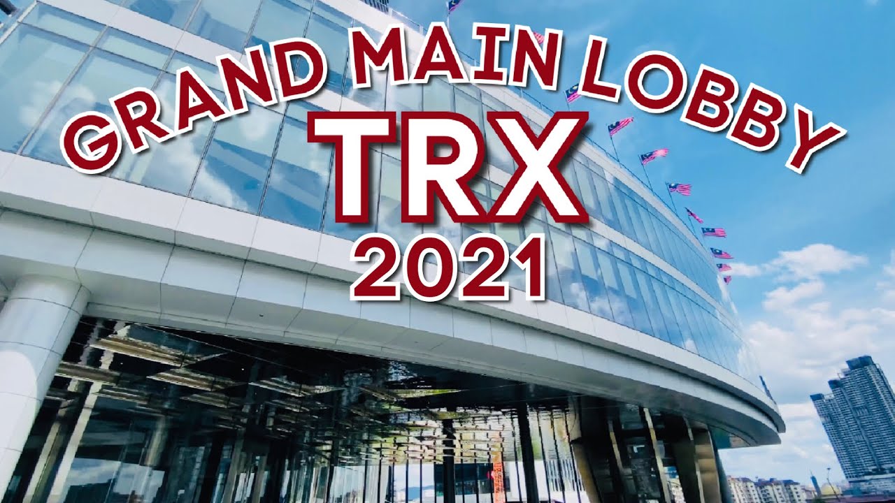 [4K Walk] TRX Exchange 106 Grand Main Lobby (Malaysia) - YouTube