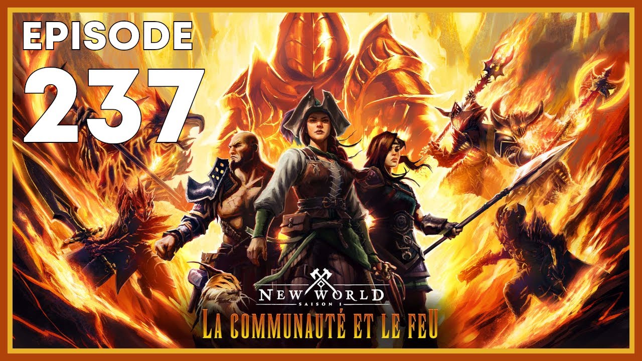 New World | Saison La communauté et le feu | L’Ennéade M4 - épisode 237 ...