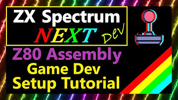 #37: Z80 Assembly Dev. Setup (ZX Spectrum Next)