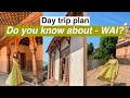 Wai  famous shooting locations  historic places  one day travel vlog