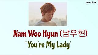 Watch Nam Woo Hyun Youre My Lady video