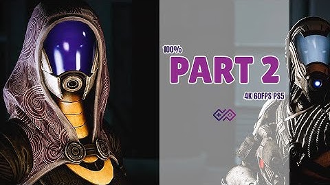 MASS EFFECT 2 LEGENDARY EDITION - 100% Walkthrough No Commentary - Part 2: Tali [4K 60FPS PS5 HDR]
