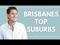 Best Suburbs in Brisbane for 2024 | Property Investing