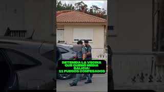 🔥 PIRÓMANA LOCAL: Así CAZÓ la Guardia Civil a la VECINA que QUEMÓ Galicia (11 incendios CONFESADOS)