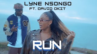 Lyne Nsongo - RUN ft. David Okit