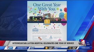 Layton Hospital One Year Celebration