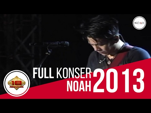 NOAH - Puisi Adinda (Live Konser Tangerang 2013)
