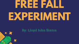 FREE FALL-Physics Performance Task