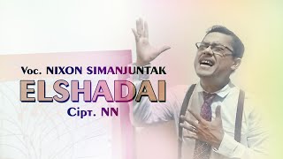 Lagu :  EL SHADDAI BATAK Voc : Nixon Simanjuntak.