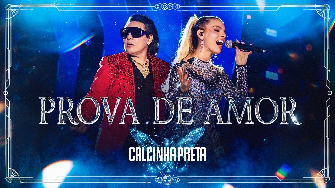 Prova de Amor - Calcinha Preta | DVD MÁGICA: O Espetáculo (Ao Vivo em Belém do Pará)
