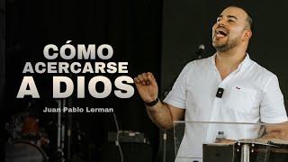 CÓMO ACERCARSE A DIOS | Juan Pablo Lerman (Campamento Wake) @lacentraloficialcol