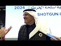 interviews H.E. Salman Al Sabah - President ASC - 2024 Kuwait City (KUW)