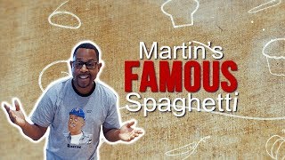 Martin Lawrence's FAMOUS Spaghetti!