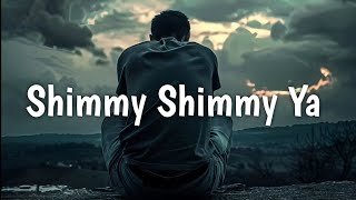 Ol Dirty Bastard - Shimmy Shimmy Ya (Lyrics) (His & Hers Season 1)