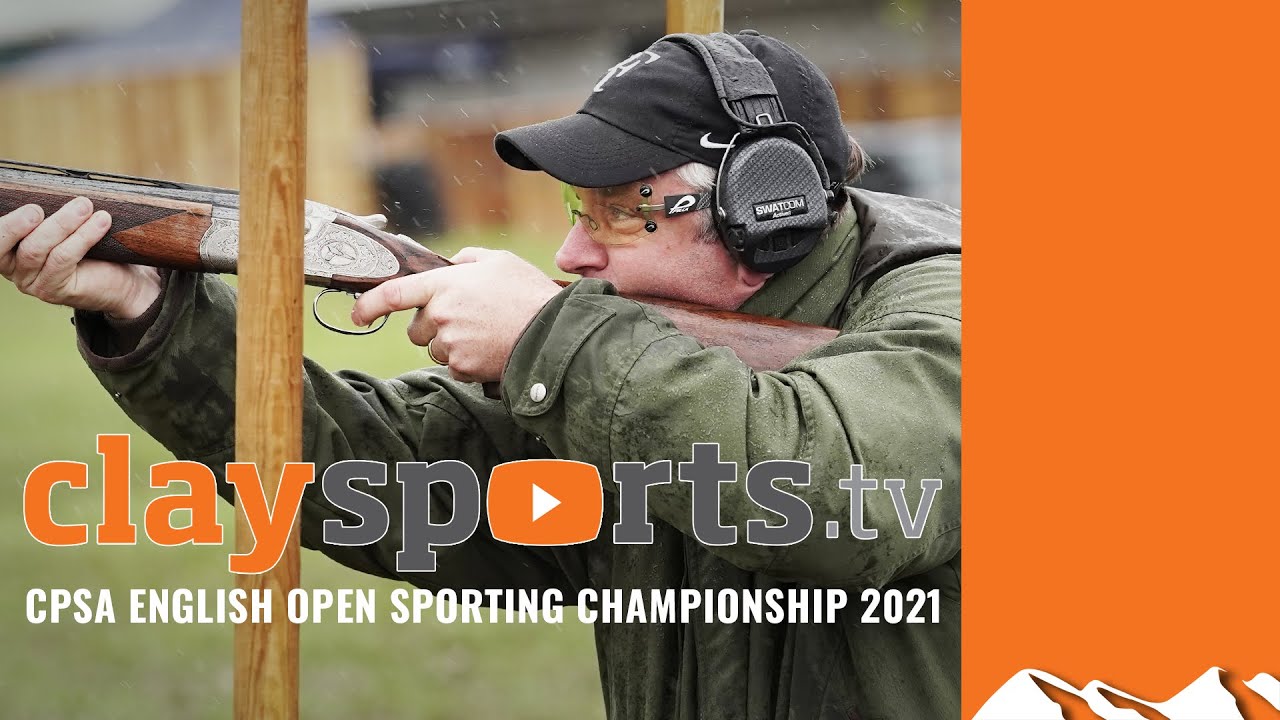 English Open Sporting Championships 2021 – Claysports, episode 18