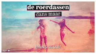 Miniatura de vídeo de "De Roerdassen - Dans Maar"
