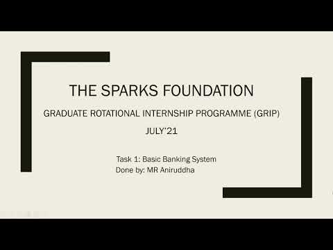 TSF Basic Banking System | GRIP JULY 2021