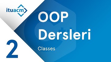C++ ile OOP Dersleri - 2.Hafta