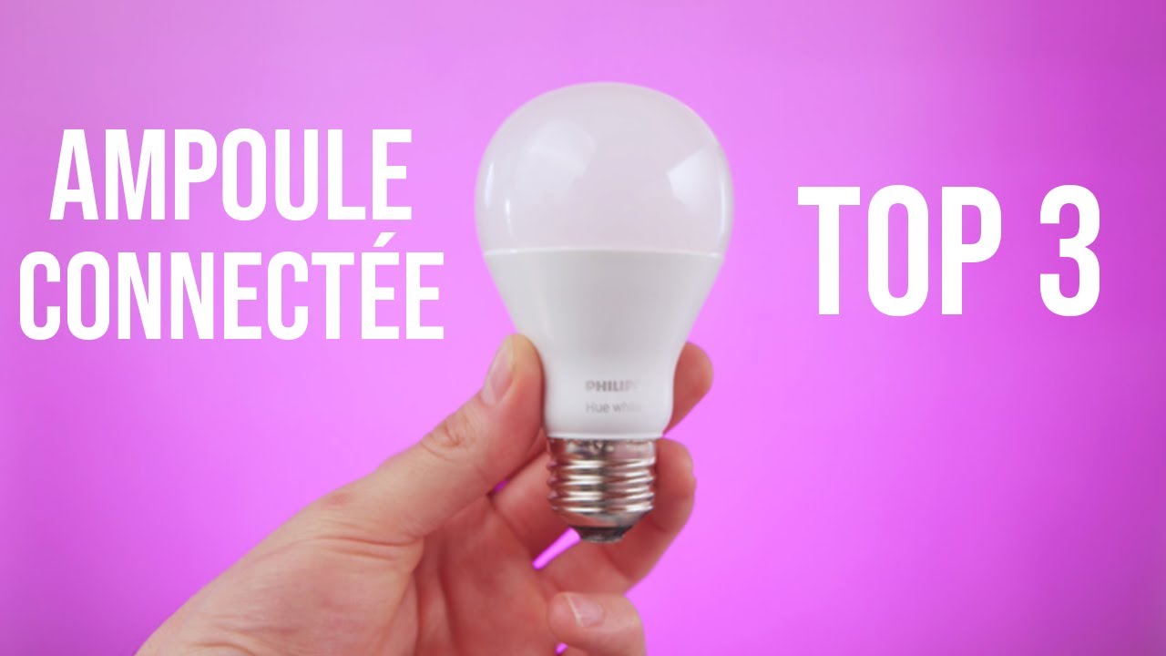 Ampoule connectée : comment ça fonctionne & laquelle choisir
