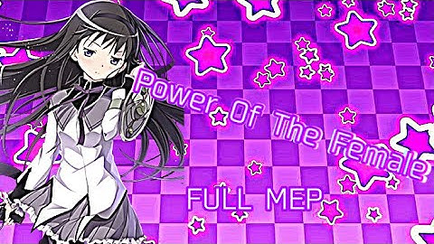 •Power Of The Female• FULL MEP ☺️
