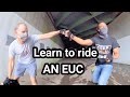 How to ride an Electric Unicycle! - A Trainee's Perspective - YOU CAN DO IT