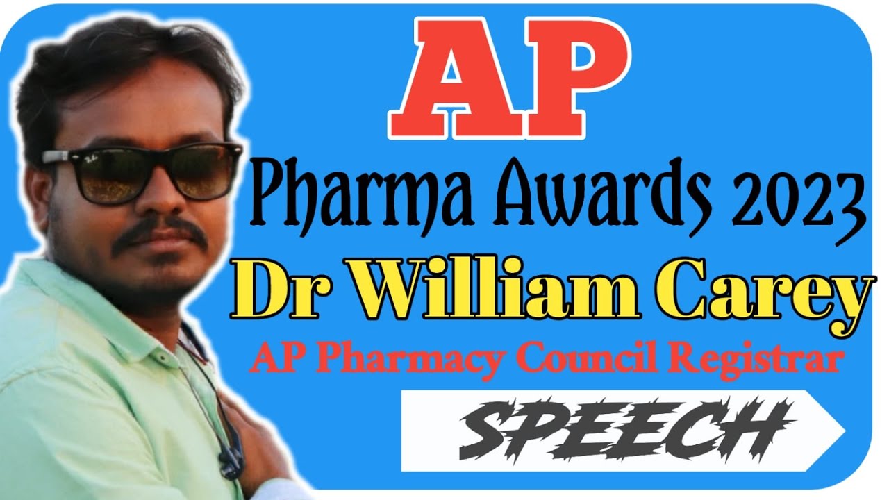 AP Pharmacy Awards 2023 || AP Pharmacy Council Registrar Dr.Wiliam Carey sir Speech 
