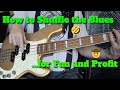 HOW TO SHUFFLE THE 12 BAR BLUES IN E ON BASS!