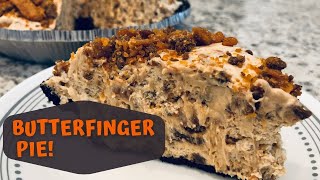 BUTTERFINGER PIE | NO BAKE DESSERT | SIMPLE AND DELICIOUS!