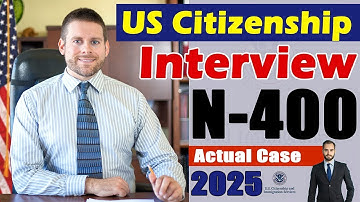2025 US Citizenship Interview and Test | N-400 Naturalization Interview Questions & Answers Practice